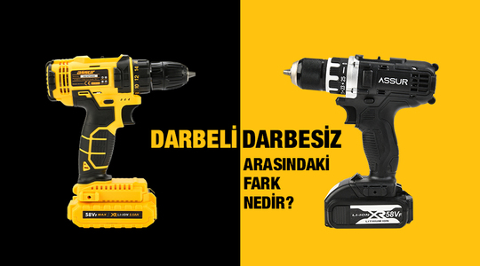 Darbeli ve Darbesiz Matkap (Farkları ve Kullanım Alanları)